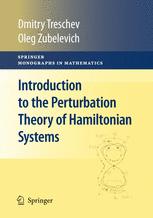 Introduction To The Perturbation Theory Of Hamiltonian Systems 1st Edition Dmitry Treschev