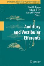 Auditory And Vestibular Efferents 1st Edition David K Ryugo Auth