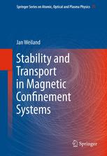 Stability And Transport In Magnetic Confinement Systems 1st Edition Jan Weiland Auth