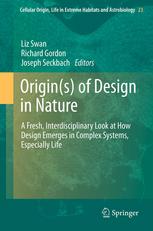 Origins Of Design In Nature A Fresh Interdisciplinary Look At How Design Emerges In Complex Systems Especially Life 1st Edition Charles H Lineweaver