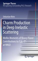 Charm Production In Deep Inelastic Scattering Mellin Moments Of Heavy Flavor Contributions To F2xq2 At Nnlo 1st Edition Sebastian Klein Auth