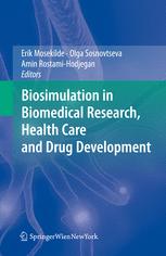 Biosimulation In Biomedical Research Health Care And Drug Development 1st Edition Steen G Dawids