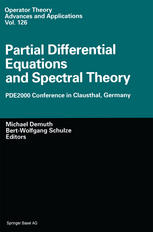 Partial Differential Equations And Spectral Theory Pde2000 Conference In Clausthal Germany 1st Edition Asao Arai Auth