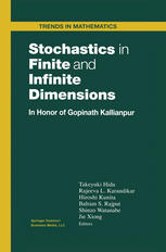 Stochastics In Finite And Infinite Dimensions In Honor Of Gopinath Kallianpur 1st Edition Shigeki Aida Auth