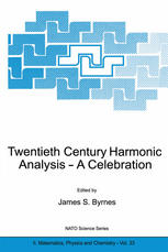 Twentieth Century Harmonic Analysis A Celebration 1st Edition V P Havin Auth