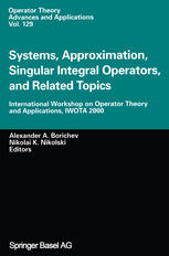 Systems Approximation Singular Integral Operators And Related Topics International Workshop On Operator Theory And Applications Iwota 2000 1st Edition Daniel Alpay