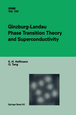 Ginzburglandau Phase Transition Theory And Superconductivity 1st Edition Karlheinz Hoffmann