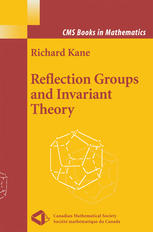 Reflection Groups And Invariant Theory 1st Edition Richard Kane Auth
