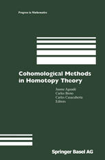 Cohomological Methods In Homotopy Theory Barcelona Conference On Algebraic Topology Bellaterra Spain June 410 1998 1st Edition Marian Florin Anton Auth