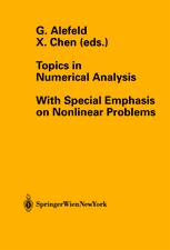 Topics In Numerical Analysis With Special Emphasis On Nonlinear Problems 1st Edition Andreas Abels