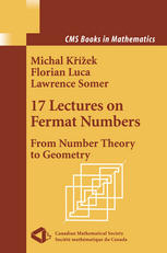 17 Lectures On Fermat Numbers From Number Theory To Geometry 1st Edition Michal Kek