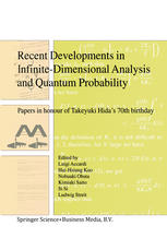Recent Developments In Infinitedimensional Analysis And Quantum Probability Papers In Honour Of Takeyuki Hidas 70th Birthday 1st Edition Luigi Accardi