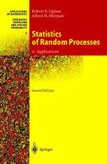 Statistics Of Random Processes Ii Applications 2nd Edition Robert S Liptser