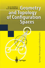 Geometry And Topology Of Configuration Spaces 1st Edition Edward R Fadell