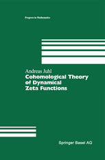 Cohomological Theory Of Dynamical Zeta Functions 1st Edition Andreas Juhl Auth