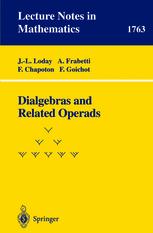 Dialgebras And Related Operads 1st Edition Jeanlouis Loday Frdric Chapoton