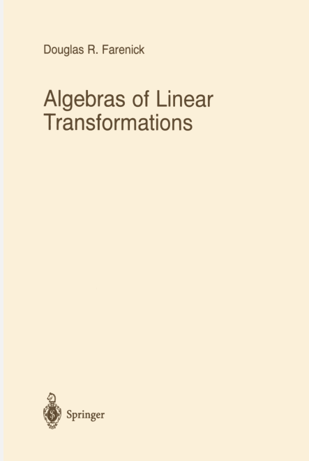 Algebras Of Linear Transformations 1st Edition Douglas R Farenick Auth