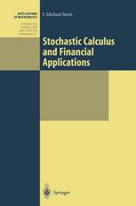 Stochastic Calculus And Financial Applications 1st Edition J Michael Steele Auth