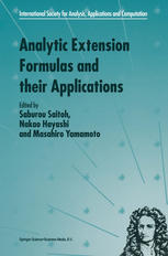 Analytic Extension Formulas And Their Applications 1st Edition Kenz Adachi Auth