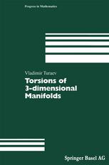 Torsions Of 3dimensional Manifolds 1st Edition Vladimir Turaev Auth