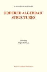 Ordered Algebraic Structures Proceedings Of The Gainesville Conference Sponsored By The University Of Florida 28th February 3rd March 2001 1st Edition G Buskes