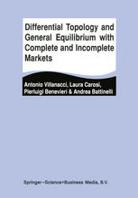 Differential Topology And General Equilibrium With Complete And Incomplete Markets 1st Edition Antonio Villanacci