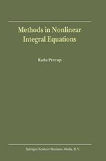 Methods In Nonlinear Integral Equations 1st Edition Radu Precup Auth