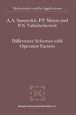 Difference Schemes With Operator Factors 1st Edition A A Samarskii