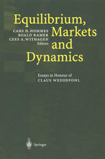 Equilibrium Markets And Dynamics Essays In Honour Of Claus Weddepohl 1st Edition Roald Ramer Auth