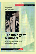 The Biology Of Numbers The Correspondence Of Vito Volterra On Mathematical Biology 1st Edition Giorgio Israel