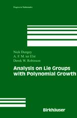 Analysis On Lie Groups With Polynomial Growth 1st Edition Nick Dungey