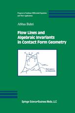 Flow Lines And Algebraic Invariants In Contact Form Geometry 1st Edition Abbas Bahri Auth