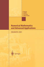 Numerical Mathematics And Advanced Applications Proceedings Of Enumath 2001 The 4th European Conference On Numerical Mathematics And Advanced Applications Ischia July 2001 1st Edition M Discacciati