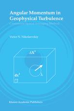 Angular Momentum In Geophysical Turbulence Continuum Spatial Averaging Method 1st Edition Victor N Nikolaevskiy Auth