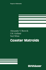 Coxeter Matroids 1st Edition Alexandre V Borovik I M Gelfand