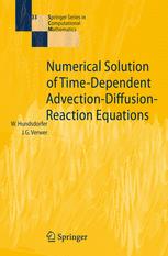 Numerical Solution Of Timedependent Advectiondiffusionreaction Equations 1st Edition Willem Hundsdorfer