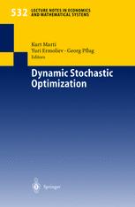 Dynamic Stochastic Optimization 1st Edition Jitka Dupaov Auth