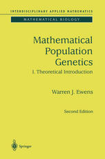 Mathematical Population Genetics I Theoretical Introduction 2nd Edition Warren J Ewens Auth