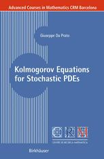 Kolmogorov Equations For Stochastic Pdes 1st Edition Giuseppe Da Prato Auth