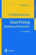 Asset Pricing Modeling And Estimation 2nd Edition Dr B Philipp Kellerhals Auth