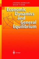 Economic Dynamics And General Equilibrium Time And Uncertainty 1st Edition Prof Anders Borglin Auth