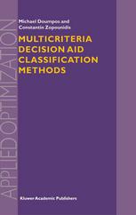Multicriteria Decision Aid Classification Methods 1st Edition Michael Doumpos