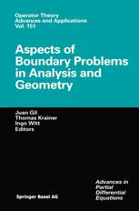 Aspects Of Boundary Problems In Analysis And Geometry 1st Edition David Bleecker