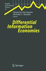Differential Information Economies 1st Edition Dionysius Glycopantis
