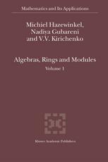 Algebras Rings And Modules Volume 1 1st Edition Michiel Hazewinkel