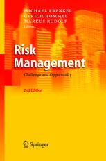 Risk Management Challenge And Opportunity 2nd Edition Thomas Hartmannwendels