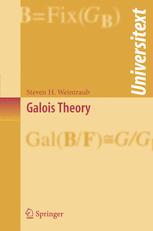 Galois Theory Steven H Weintraub Auth