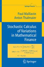 Stochastic Calculus Of Variations In Mathematical Finance 1st Edition Paul Malliavin