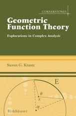 Geometric Function Theory Explorations In Complex Analysis 1st Edition Steven G Krantz Eds