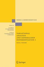 Variational Analysis And Generalized Differentiation I Basic Theory 1st Edition Boris S Mordukhovich Auth